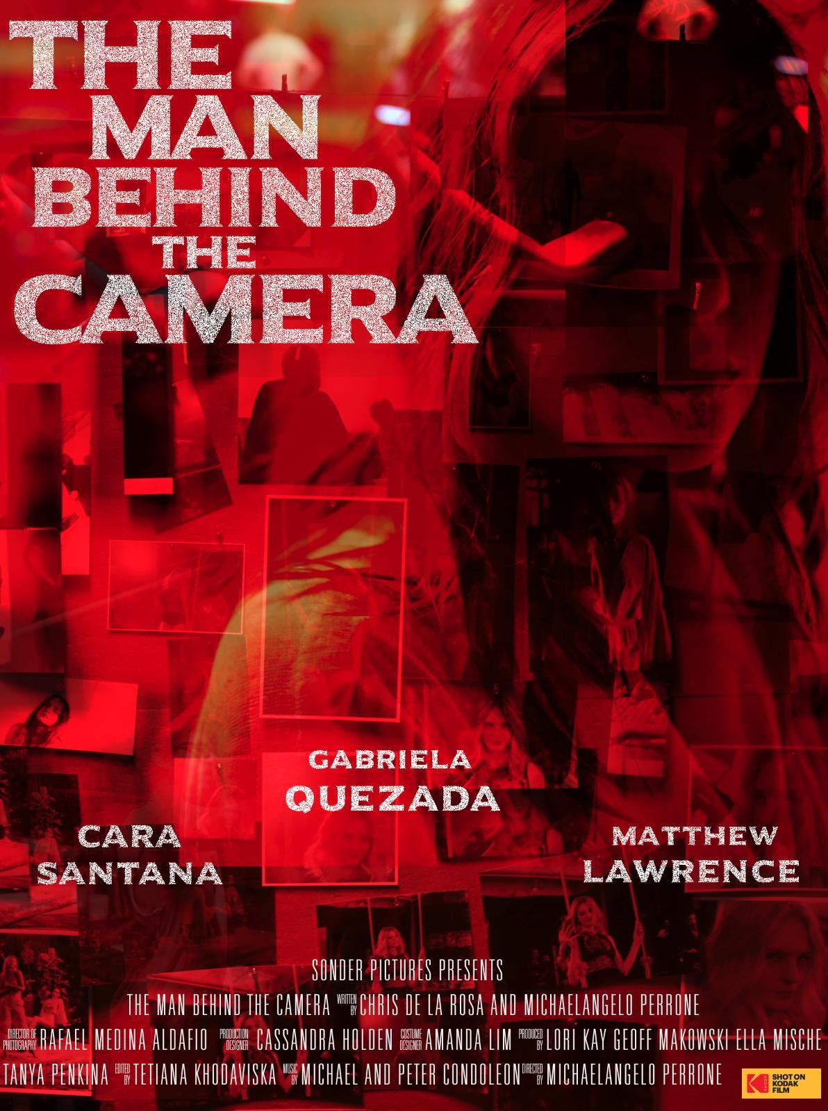 The Man Behind the Camera